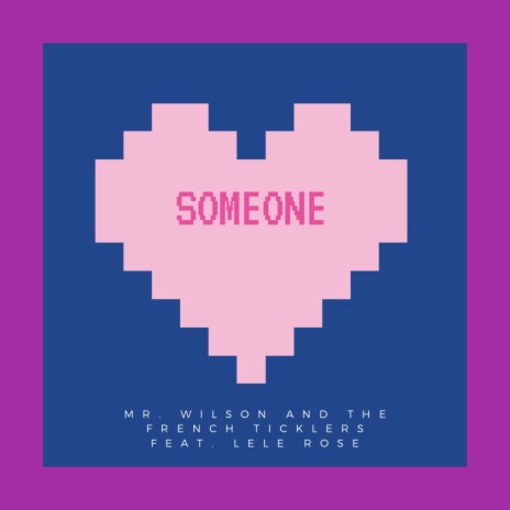Someone (Romance Version) ft. Lele Rose