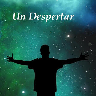 UN DESPERTAR