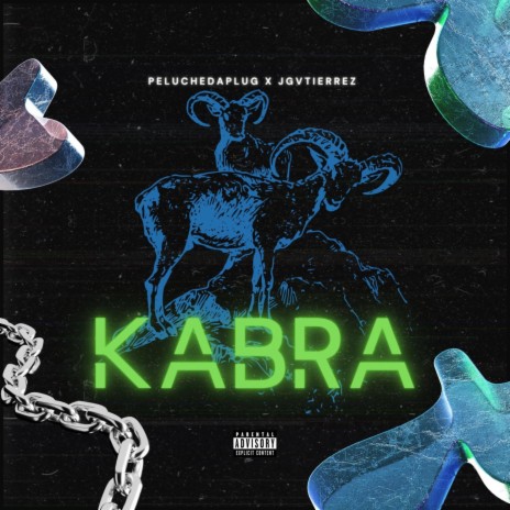 KABRA ft. J Gvtierrez | Boomplay Music