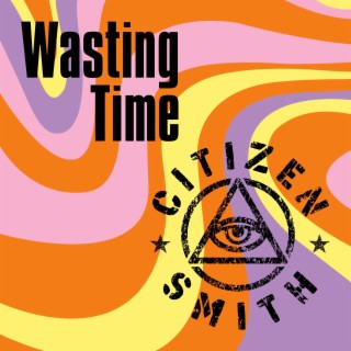 Wasting Time