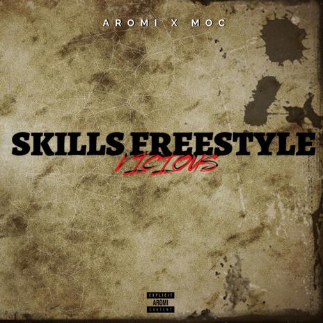 Skills Freestyle | Boomplay Music