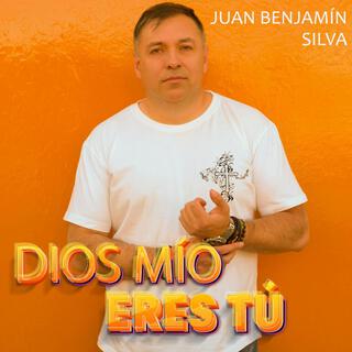 DIOS MIO ERES TU lyrics | Boomplay Music