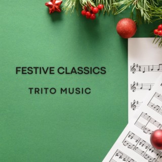 Festive Classics