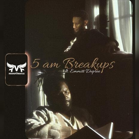 5am Breakups ft. Emmitt Dupree | Boomplay Music