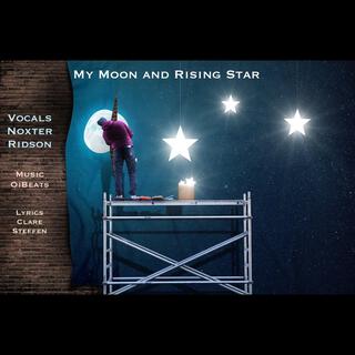 My Moon and Rising Star