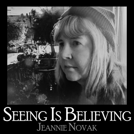 Seeing Is Believing | Boomplay Music