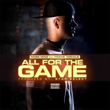 All for the Game (feat. Frank Vocals) | Boomplay Music