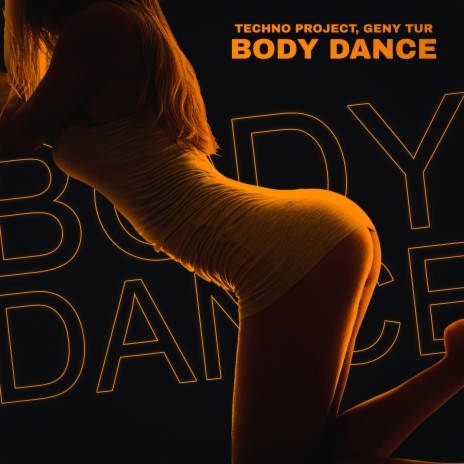 Body Dance ft. Geny Tur | Boomplay Music