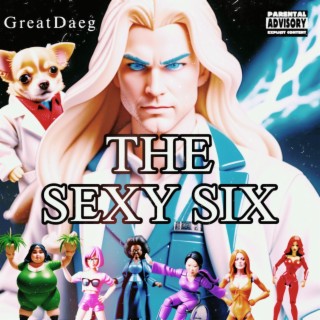 THE SEXY SIX