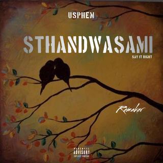 Sthandwa Sam'(Remaker)