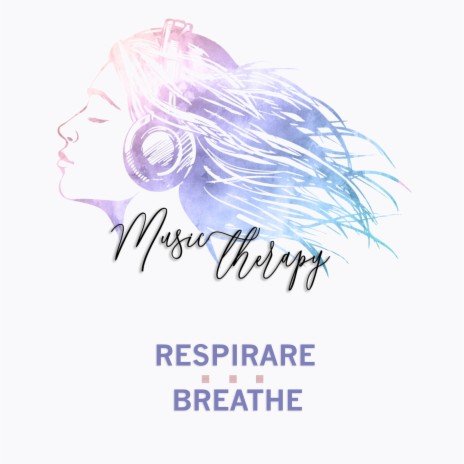 Respirare | Breathe | Boomplay Music