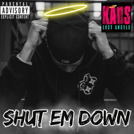 Shut Em Down | Boomplay Music