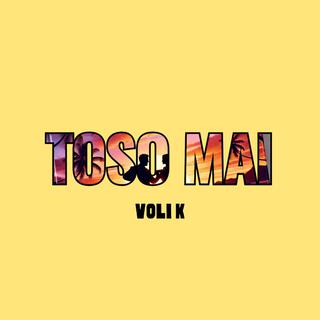 TOSO MAI lyrics | Boomplay Music