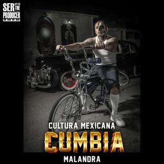 Cultura Mexicana Cumbia Malandra