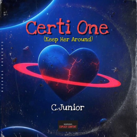 Certi One (Keep Her Around) | Boomplay Music