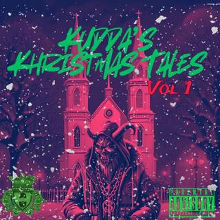 Kudda's Khristmas Tales, Vol. 1