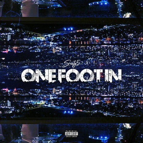 One Foot In | Boomplay Music