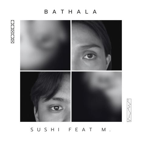 Bathala ft. M. | Boomplay Music