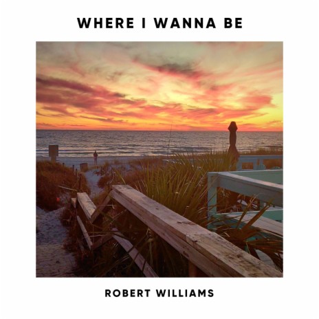 Where I Wanna Be | Boomplay Music