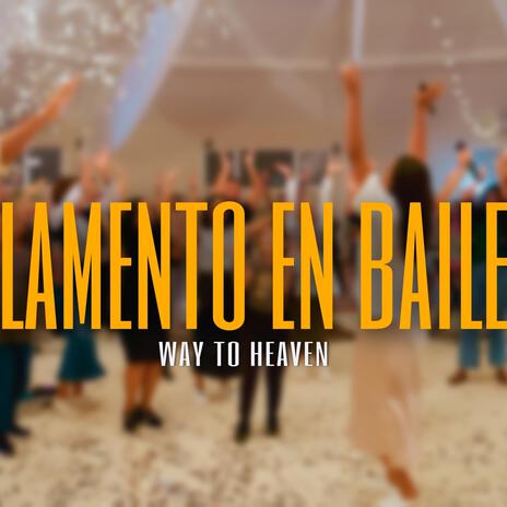 Lamento en baile | Boomplay Music