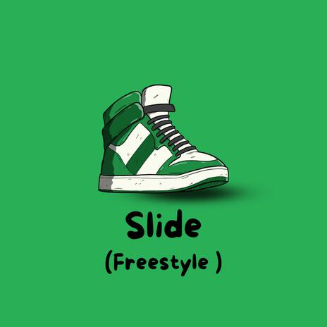 Slide (Freestyle)