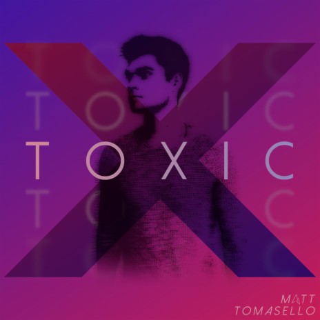 TOXIC | Boomplay Music