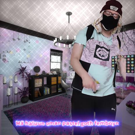 Pastel goth femboy | Boomplay Music