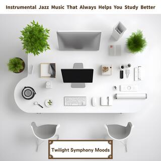 Instrumental Jazz Music That Always Helps You Study Better