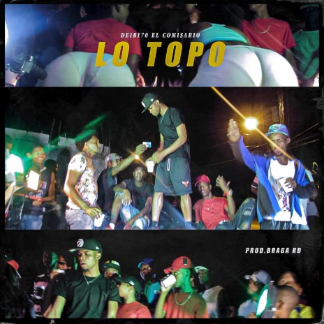 Lo Topo 🅴 | Boomplay Music