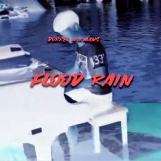 Flood Rain