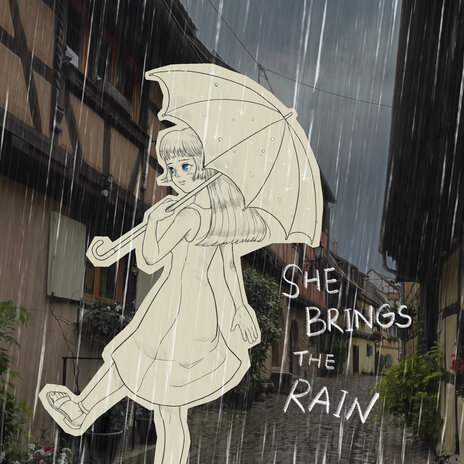 She Brings the Rain