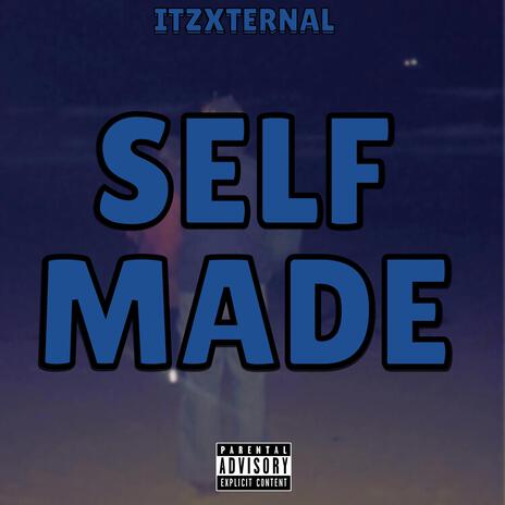 Self Made | Boomplay Music