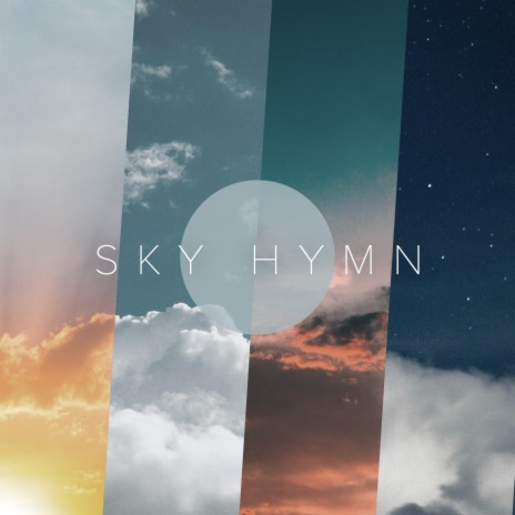 Sky Hymn | Boomplay Music