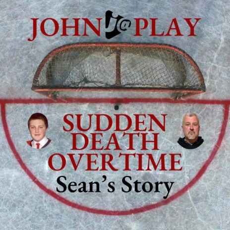 Sudden Death Overtime (Sean's Story)