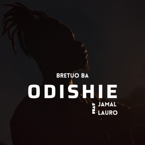 Odishie ft. Jamal & Lauro