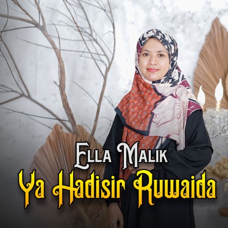 Ya Hadisir Ruwaida | Boomplay Music