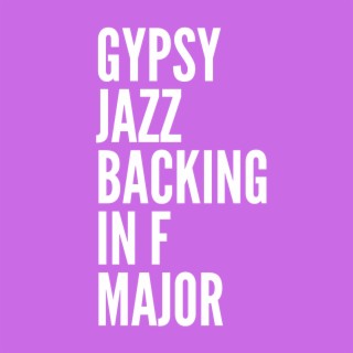 Gypsy Jazz Backing in F Major