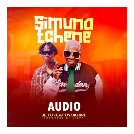 Simunatchene ft. Dyokhwe | Boomplay Music