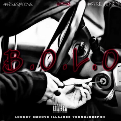 B.O.L.O ft. Looney, Smoove & YoungJosephh | Boomplay Music
