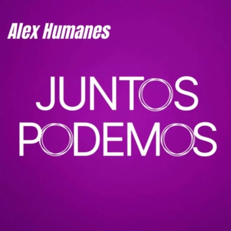 Juntos Podemos | Boomplay Music