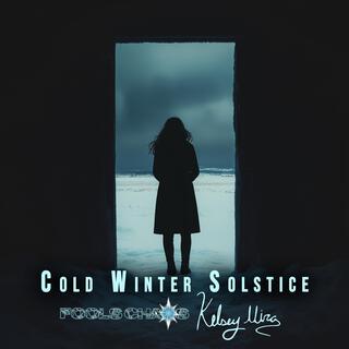 Cold Winter Solstice ft. Fool's Chaos lyrics | Boomplay Music