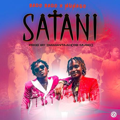 SATANI ft. Munago | Boomplay Music