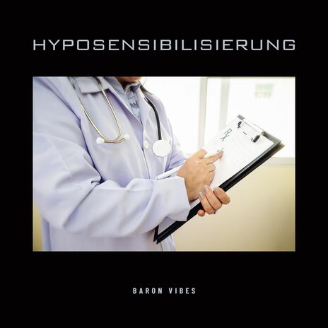 Hyposensibilisierung | Boomplay Music