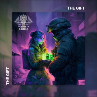 The Gift lyrics | Boomplay Music