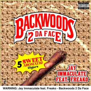 Backwoods 2 Da Face