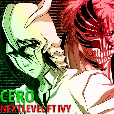 Cero ft. Vexed Ivy | Boomplay Music