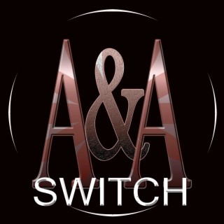 A&A SWITCH