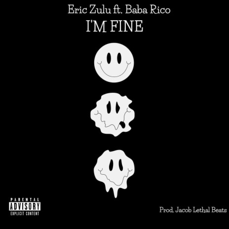 I'm Fine ft. Baba Rico | Boomplay Music