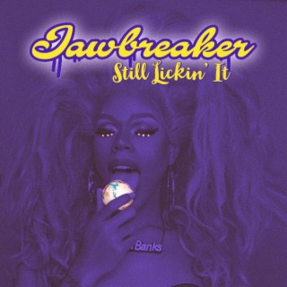 Jawbreaker: Still Lickin' It
