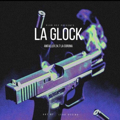 LA GLOCK | Boomplay Music